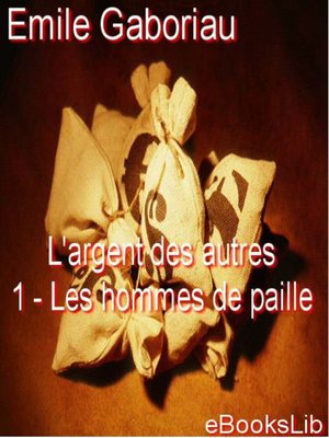 cover image of L'argent des autres - Les hommes de paille